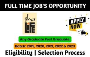 Isha Life Recruitment Drive 2023