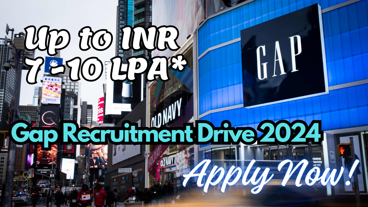 Gap Recruitment Drive 2024