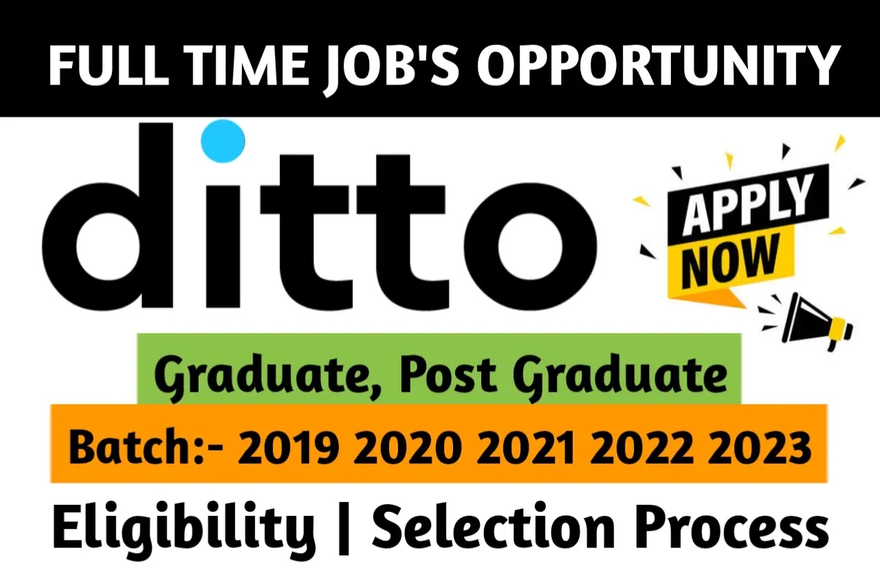 Ditto Recruitment Drive 2023