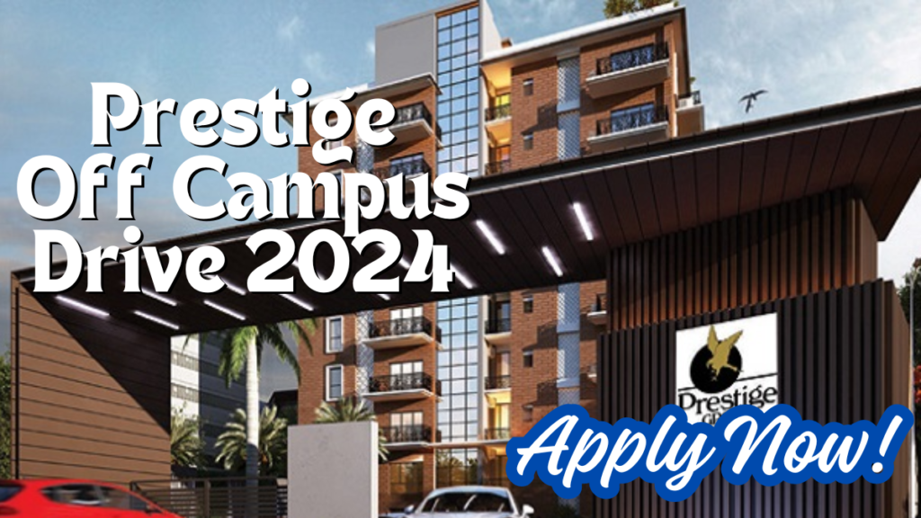 Prestige Off Campus Drive 2024