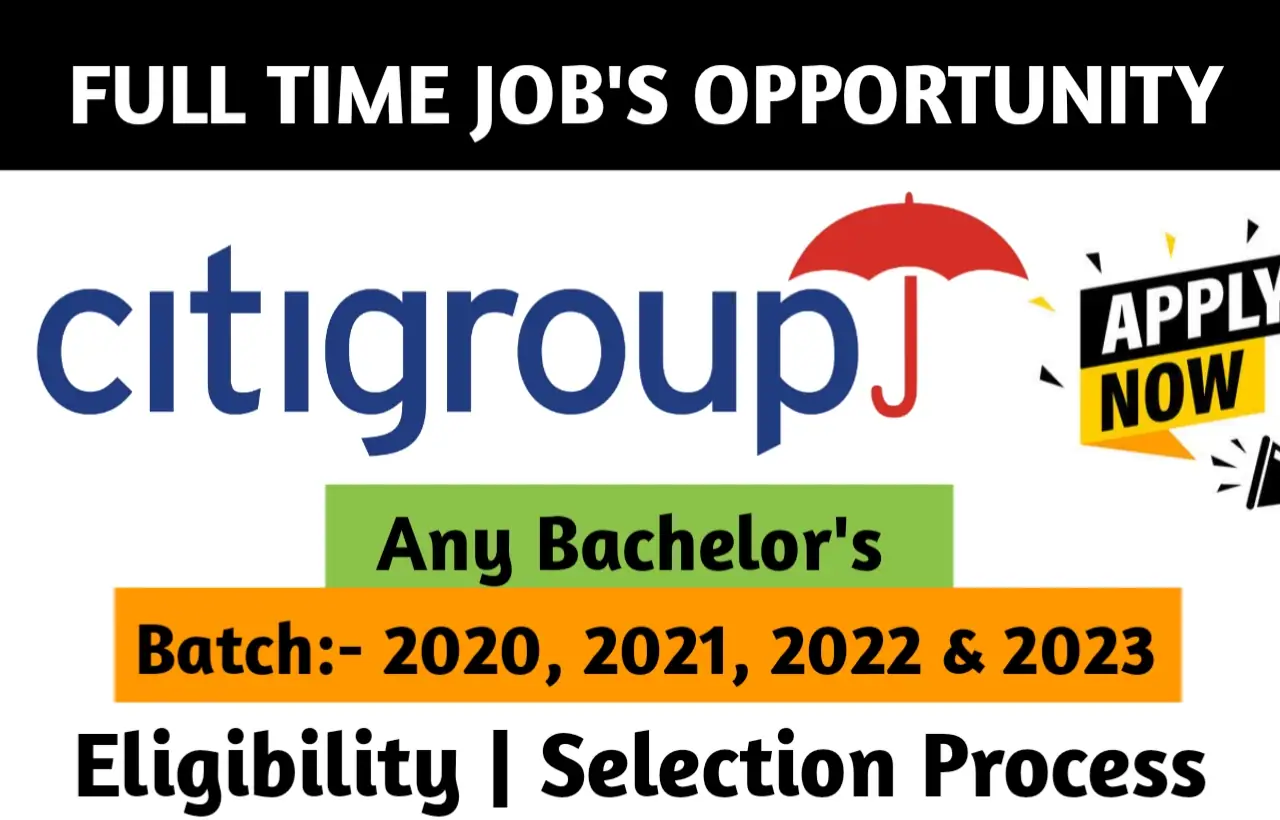 Citigroup Recruitment Drive 2023