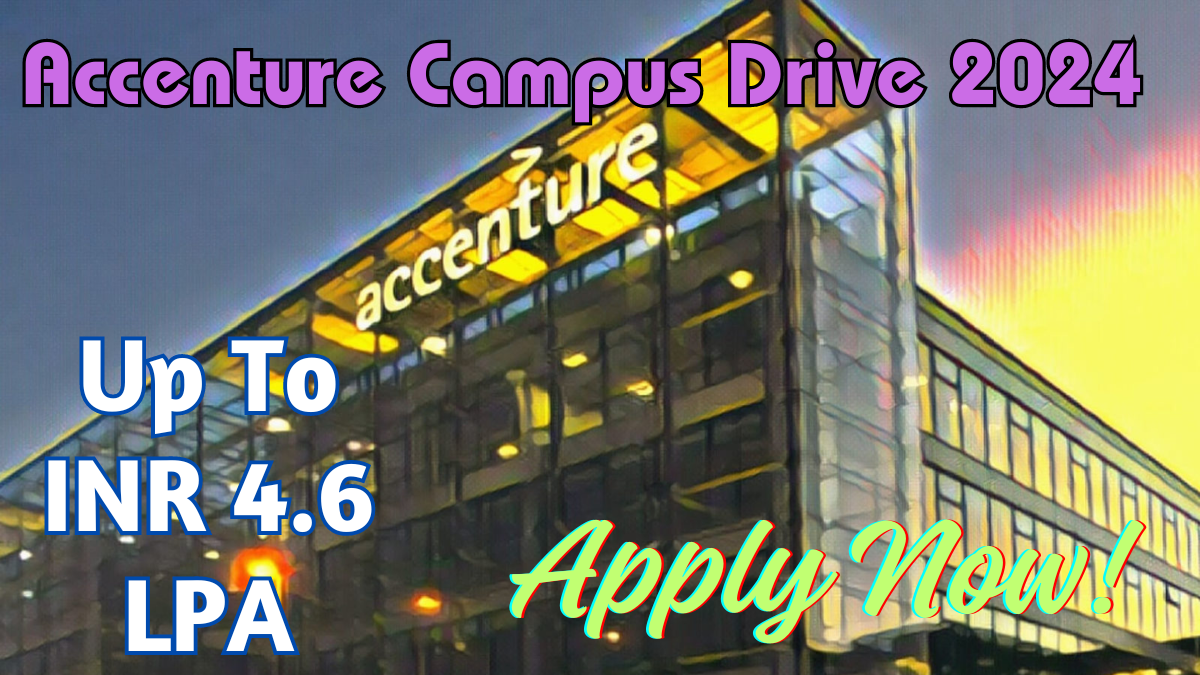 Accenture Campus Drive 2024 For Packaged App Development Associate