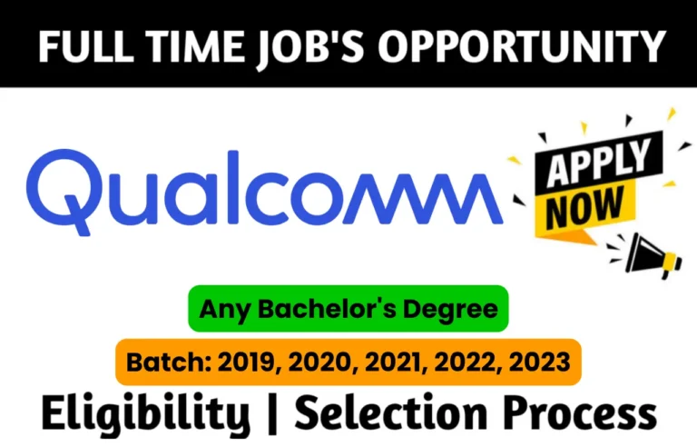 Qualcomm Recruitment Drive 2023