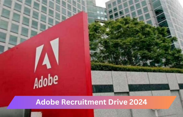 Adobe Recruitment Drive 2024