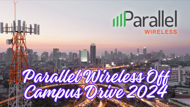 Parallel Wireless Off Campus Drive 2024