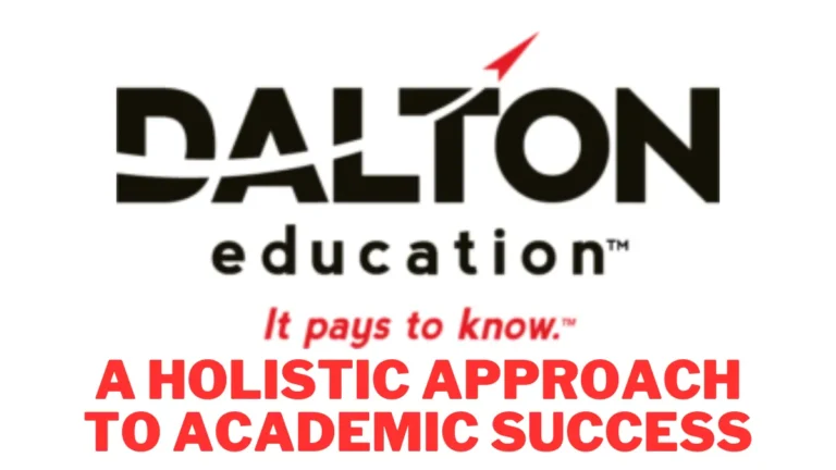 Dalton Education: A Holistic Approach to Academic Success