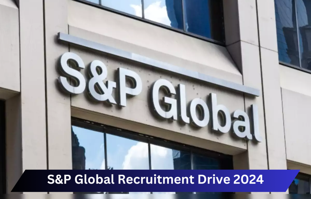 S&P Global Recruitment Drive 2024