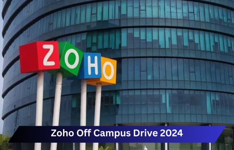Zoho Off Campus Drive 2024