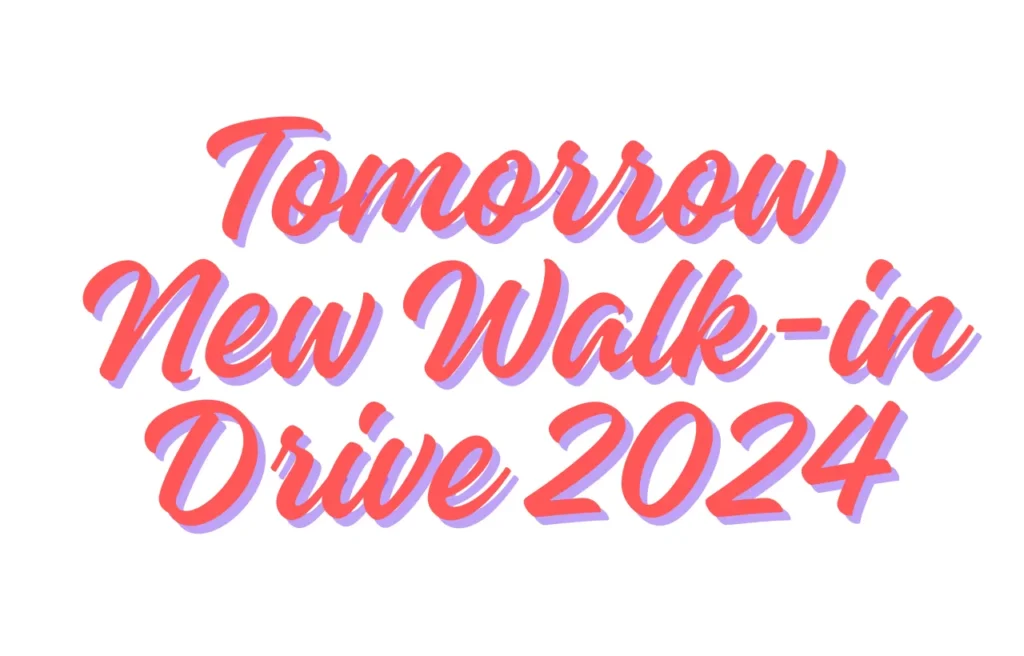 Tomorrow New Walk-in Drive 2024