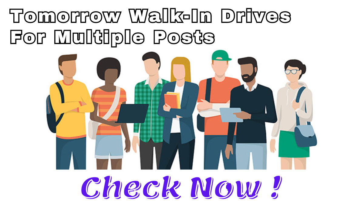 Tomorrow Walk-In Drives For Multiple Posts