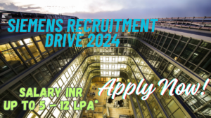Siemens Recruitment Drive 2024