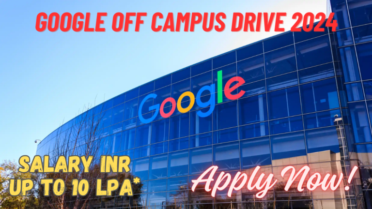 Google Off Campus Drive 2024
