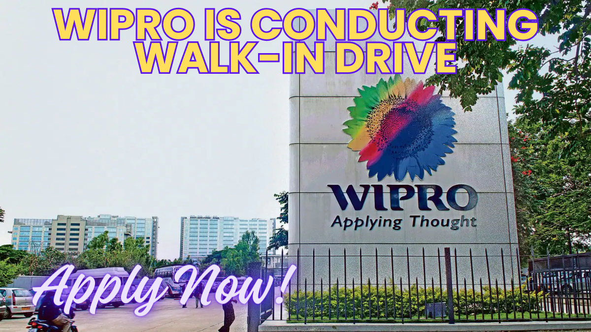Wipro is conducting WALK-IN DRIVE