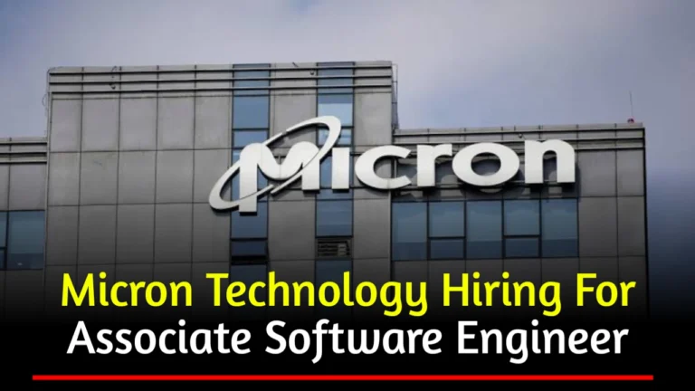Micron Technology Recruitment Drive 2024