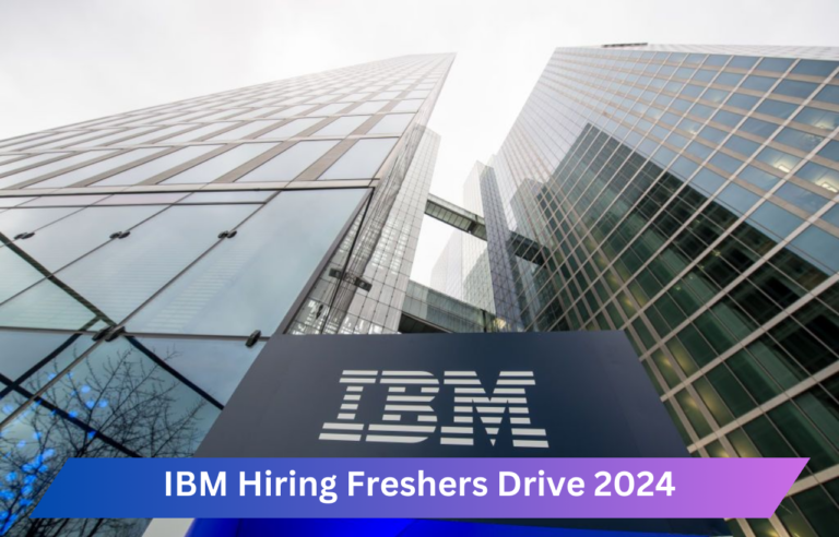 IBM Hiring Freshers Drive 2024