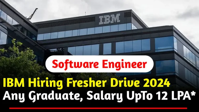 IBM Hiring Freshers Drive 2024