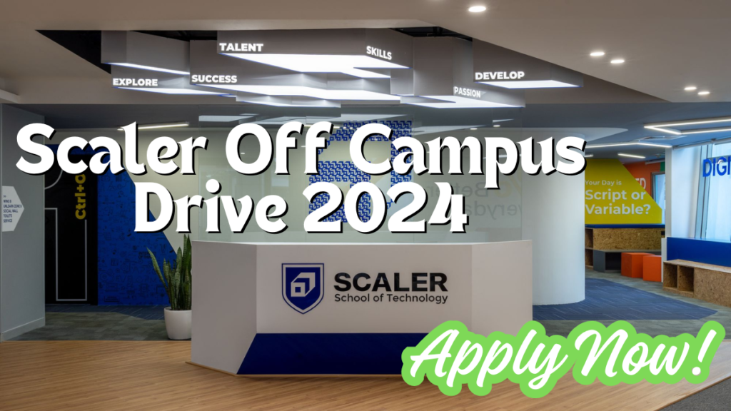Scaler Off Campus Drive 2024