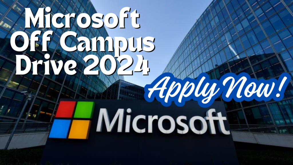 Microsoft Off Campus Drive 2024